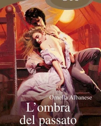 L'ombra del passato — edizione Mondadori Oro