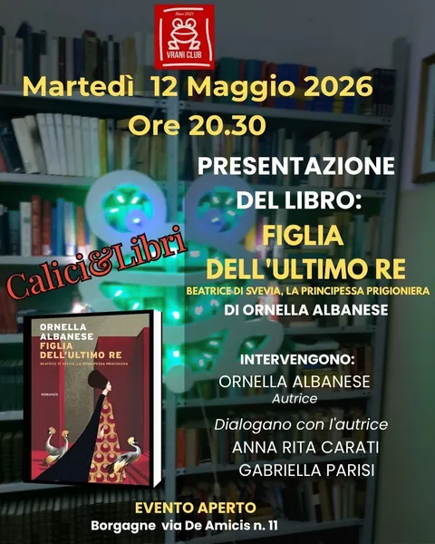 Locandina — Borgagne — Vrani Club, Calici&Libri · 12 maggio 2026, ore 20.30